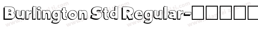 Burlington Std Regular字体转换